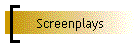 Screenplays